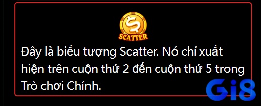 Biểu tượng Scatter mang đến nhiều cơ hội thắng lớn cho anh em