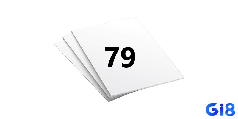 Giải mã giấc mơ thấy 79 trên tờ giấy?